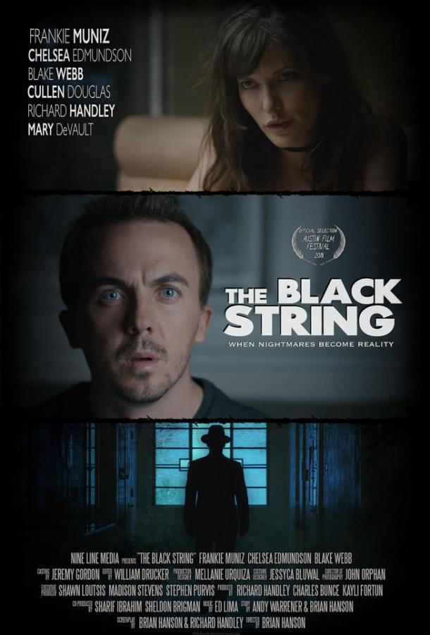 Чёрная нить / The Black String (2018) 