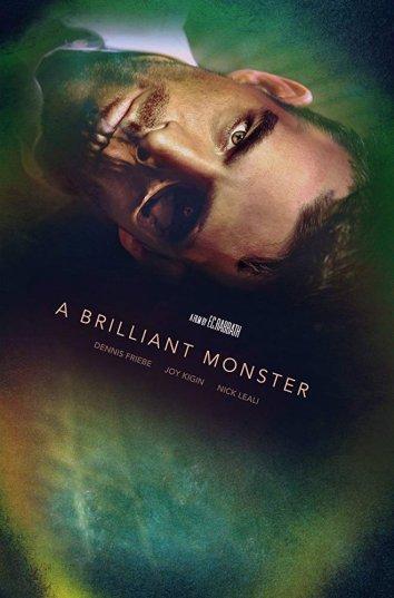 Гениальное Чудовище / A Brilliant Monster (2018) 