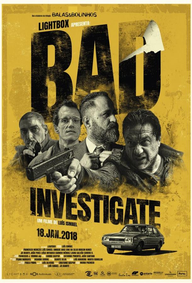 Плохое расследование / Bad Investigate (2018) 