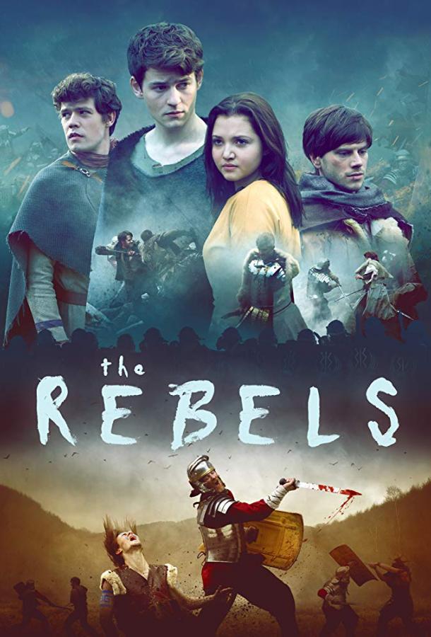 Повстанцы / The Rebels (2019) 