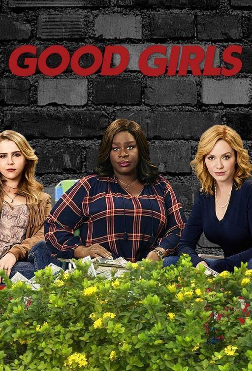 онлайн, без рекламы! Хорошие девчонки / Good Girls (2018) 