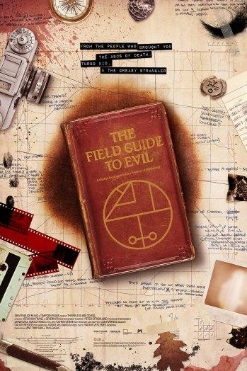 Справочник зла / The Field Guide to Evil (2018) 