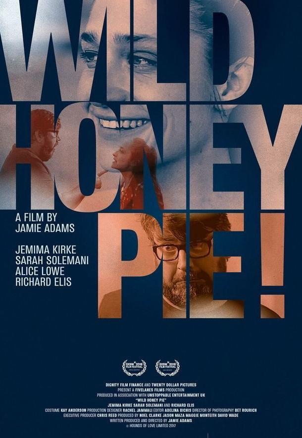 Бунтарка без причины / Wild Honey Pie (2018) 