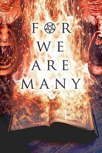 Ибо нас много / For We Are Many (2019) 