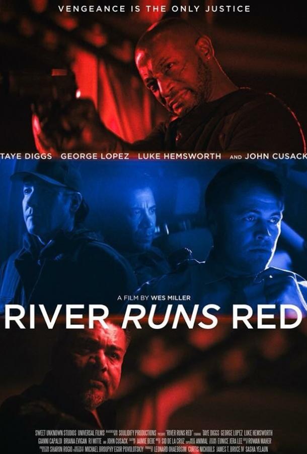 Красная река / River Runs Red (2018) 