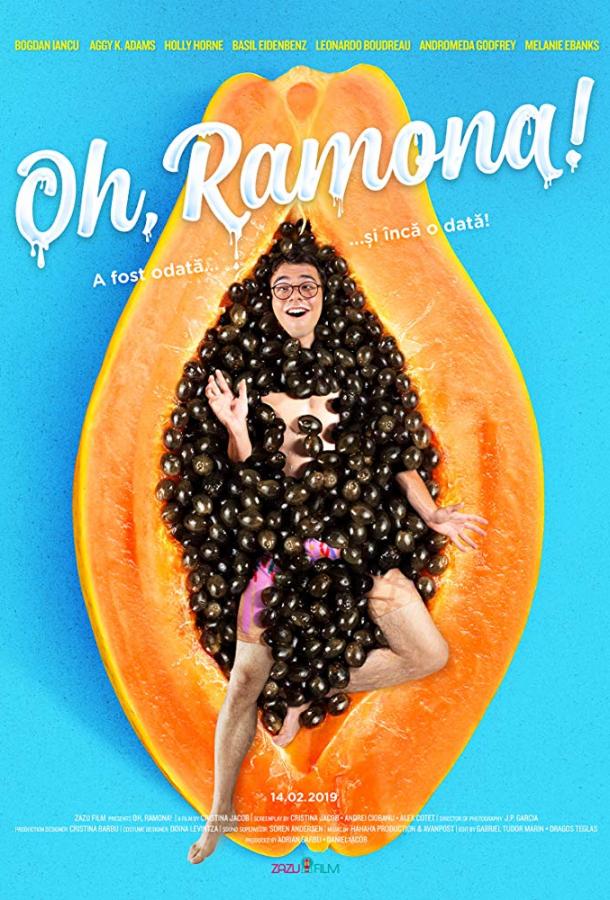 Ох, Рамона! / Oh, Ramona! (2019) 