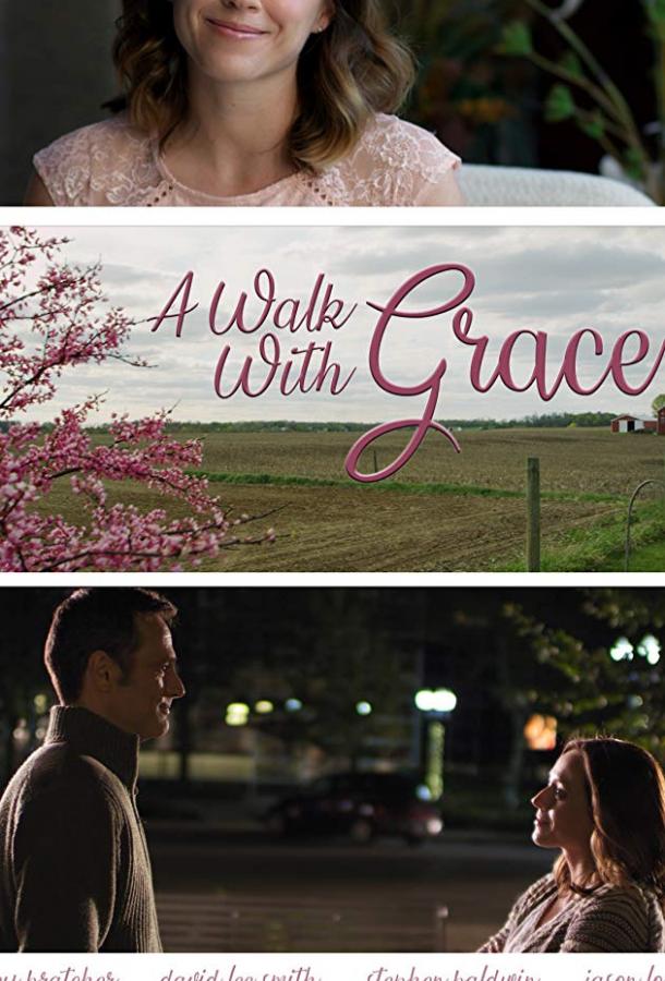 Прогулка с Грэйс / A Walk with Grace (2019) 