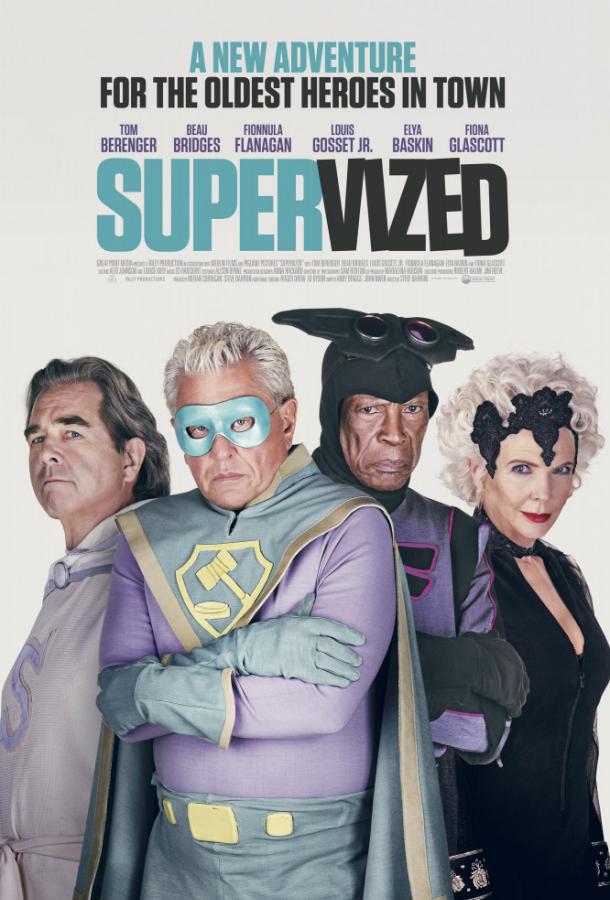 Супергерои под присмотром / Суперстарики / Supervized (2019) 