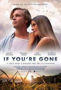 Если ты уйдешь / If You're Gone (2019) 