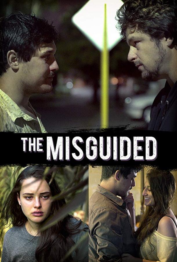 Заблуждение / The Misguided (2018) 