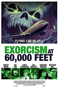 Экзорцизм на высоте 60 000 футов / Exorcism at 60,000 Feet (2019) 