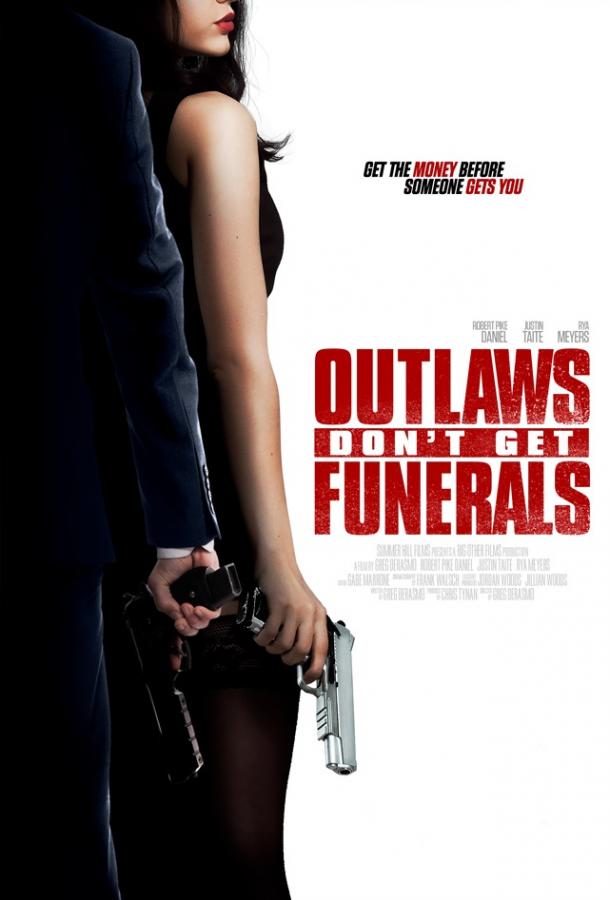 Ни траура, ни похорон / Outlaws Don't Get Funerals (2019) 