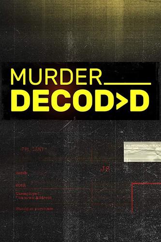 Раскрывая убийство / Murder Decoded (2019) 