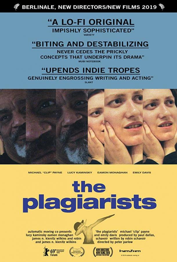 Плагиаторы / The Plagiarists (2019) 