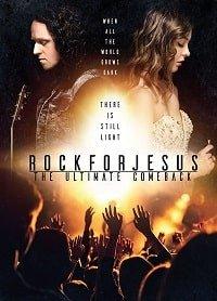 Рок во имя Иисуса / Rock For Jesus: The Ultimate Comeback (2019) 