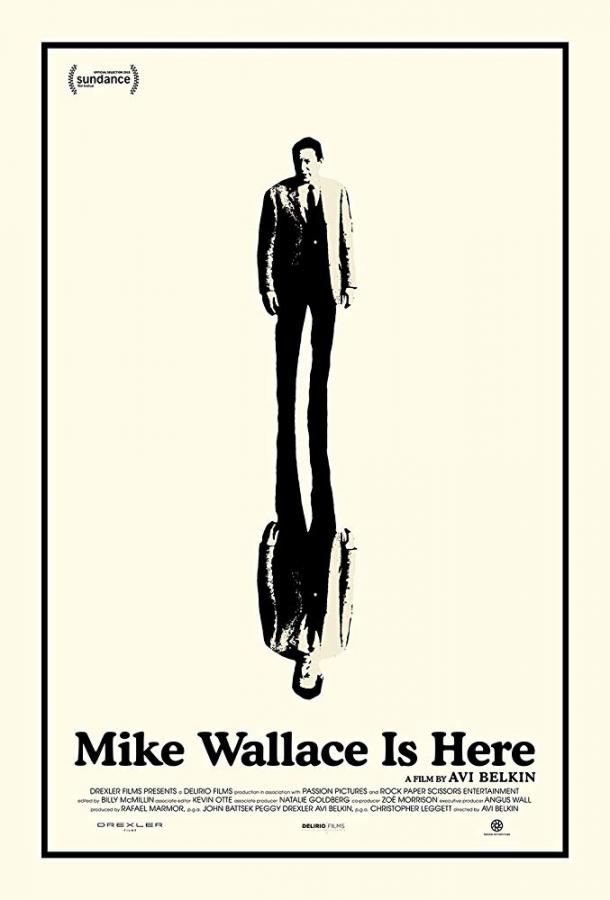 С вами Майк Уоллес / Mike Wallace Is Here (2019) 