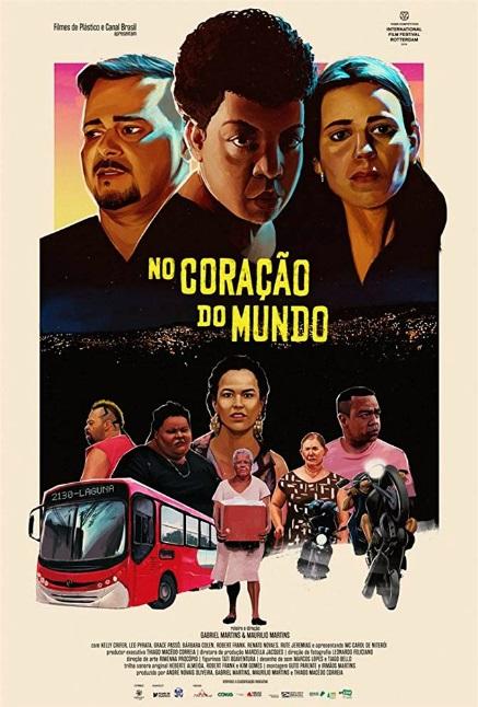 В сердце мира / No Coraçao do Mundo (2019) 