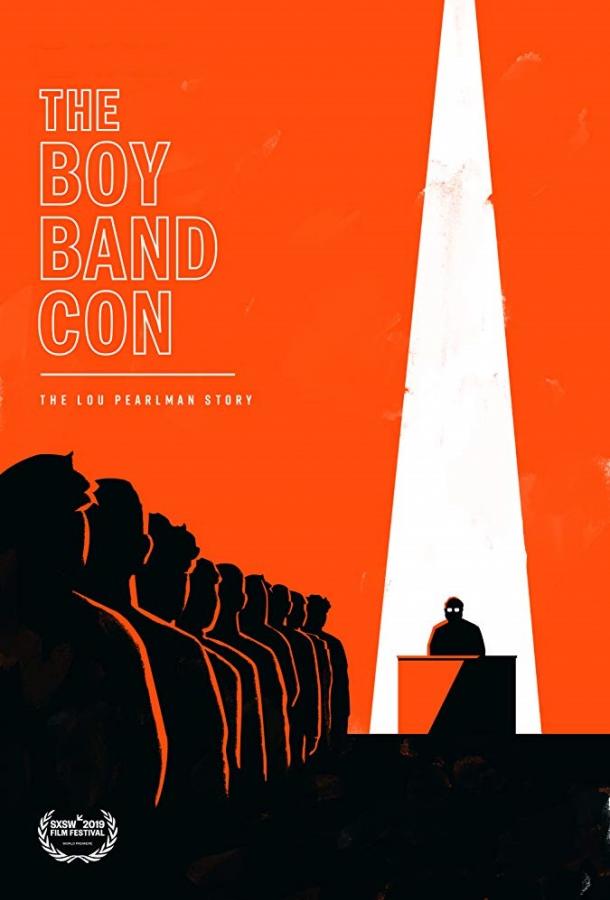 The Boy Band Con: История Лу Пёрлмана / The Boy Band Con: The Lou Pearlman Story (2019) 