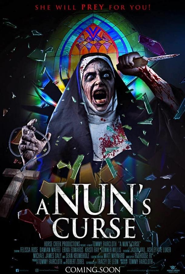 Проклятье монахини / A Nun's Curse (2020) 