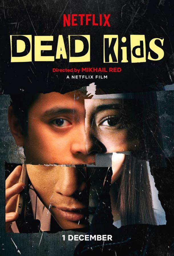Мёртвые детки / Dead Kids (2019) 