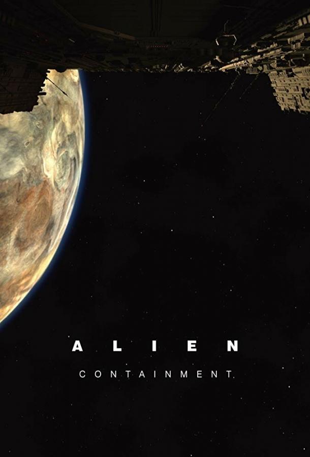 Чужой: Сдерживание / Alien: Containment (2019) 