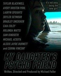 Психованная подруга моей дочери / My Daughter's Psycho Friend (2020) 