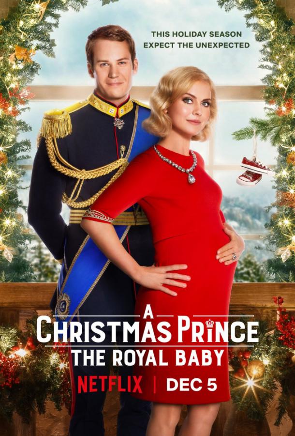 Принц на Рождество: Королевский ребёнок / A Christmas Prince: The Royal Baby (2019) 