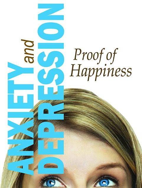 Тревожность и депрессия: как обрести счастье / Anxiety and Depression: Proof of Happiness (2019) 