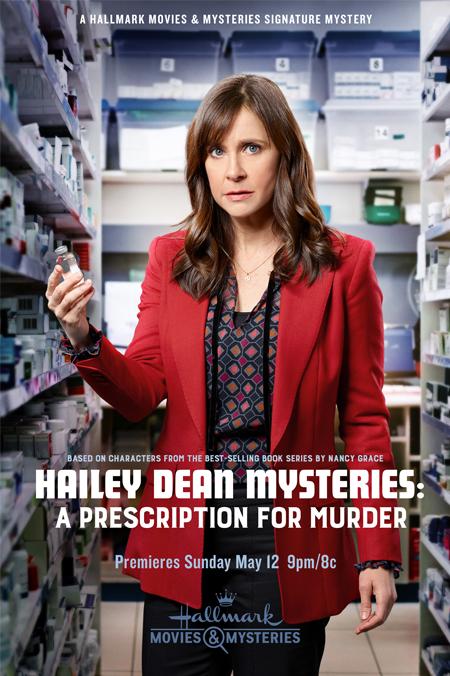 Тайны Хэйли Дин: Рецепт Убийства / Hailey Dean Mysteries: A Prescription for Murde (2019) 