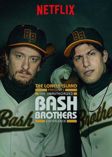 Неизвестный случай с братьями Баш / The Unauthorized Bash Brothers Experience (2019) 