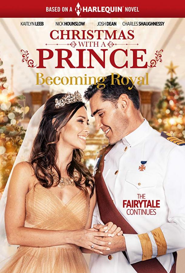Рождество с принцем - королевская свадьба / Christmas with a Prince - Becoming Royal (2019) 