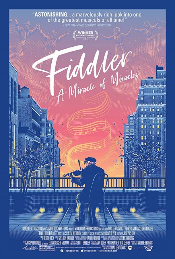 Скрипач на крыше: чудо из чудес / Fiddler: A Miracle of Miracles (2019) 