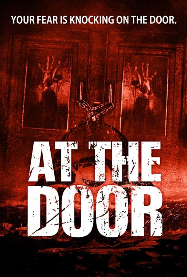 У двери / At the Door (2018) 