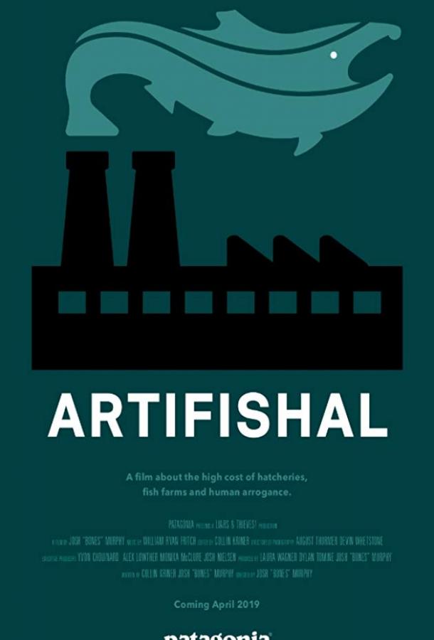 Искусственная рыба / Artifishal (2019) 