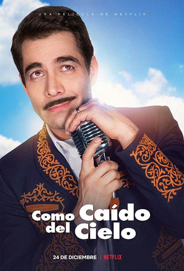 Как упал с небес / Como Caido Del Cielo (2019) 