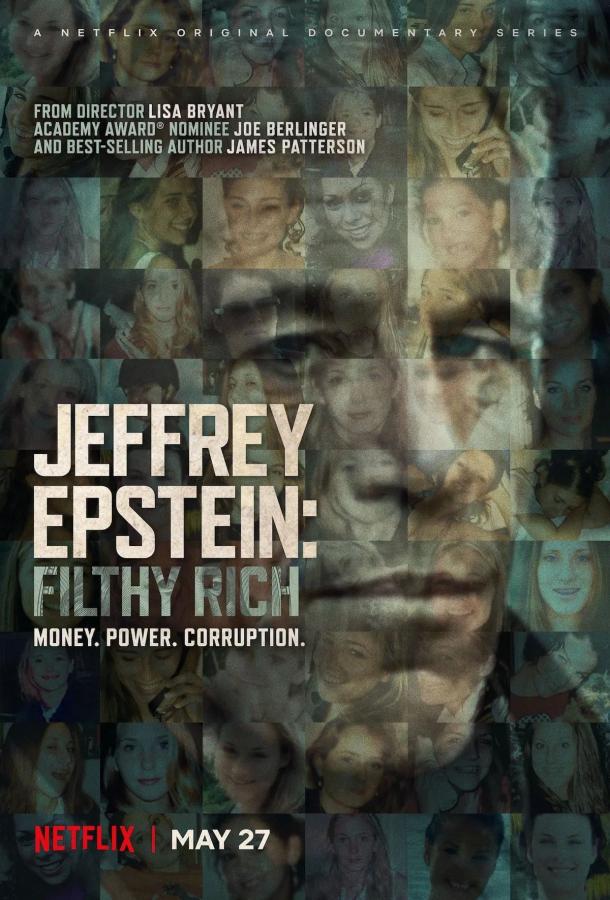Джеффри Эпштейн: грязный богач / Jeffrey Epstein: Filthy Rich (2020) 