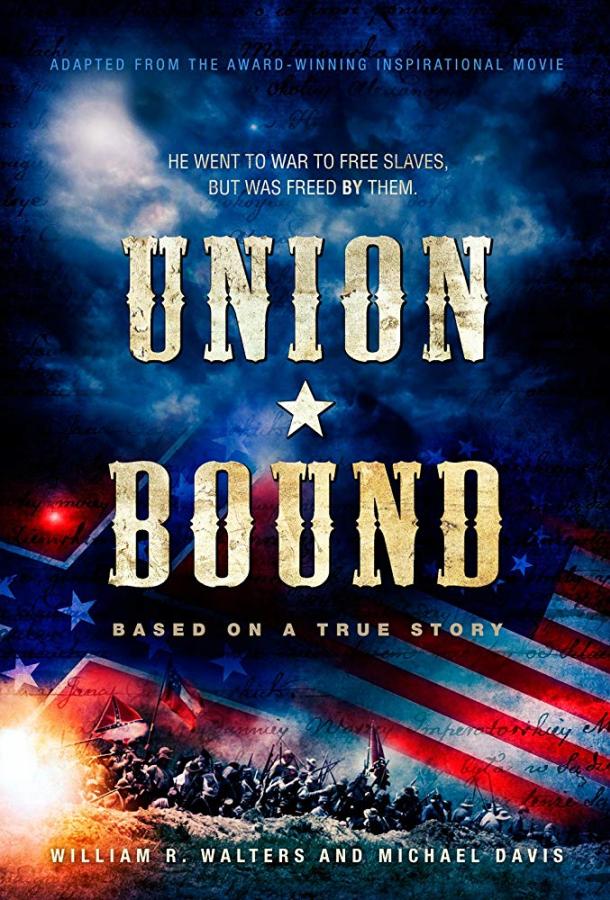 Связанные Союзом / Union Bound (2019) 