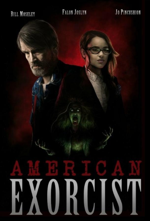 Американский экзорцист / American Exorcist (2018) 