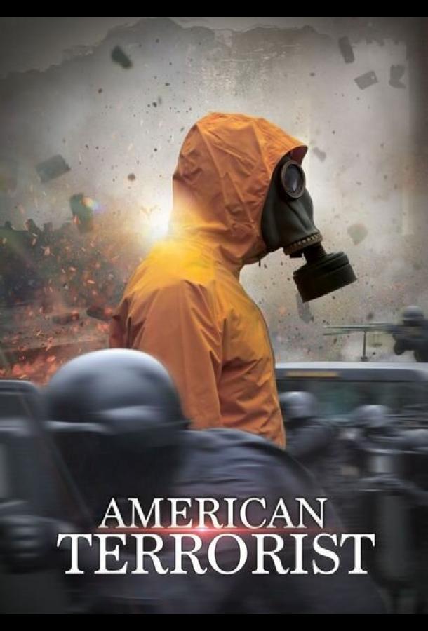 Американский террорист / American Terrorist (2020)