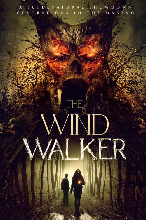 Шагающий по воздуху / The Wind Walker (2020) 