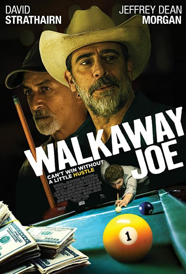 Уходи, Джо! / Walkaway Joe (2020)