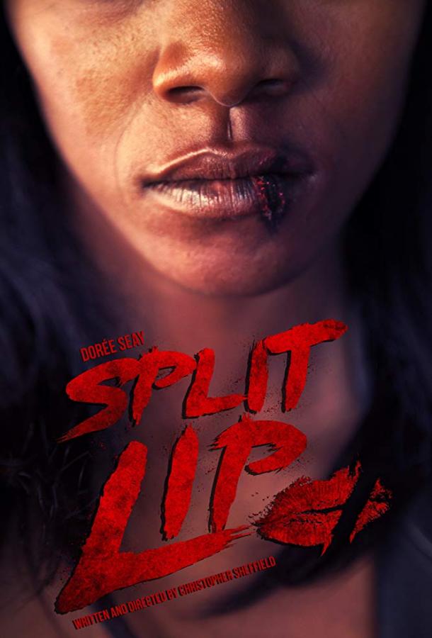 Разбитая губа / Split Lip (2019) 