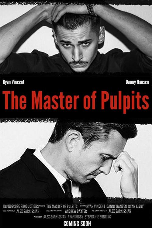 Мастер проповедей / The Master of Pulpits (2019) 