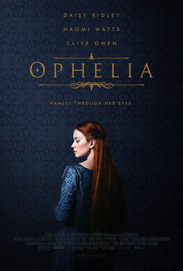 Офелия / Ophelia (2018) 