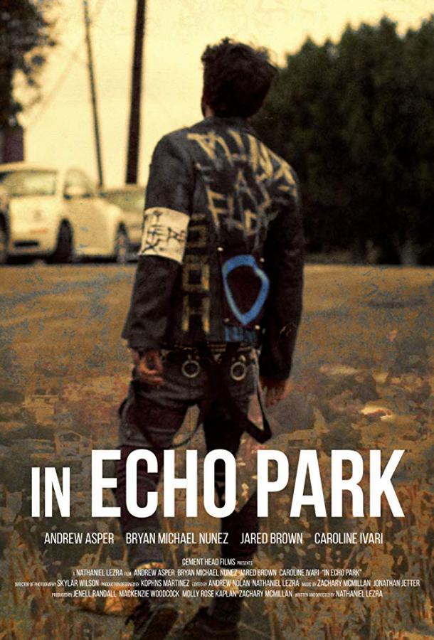 Эко-Парк / In Echo Park (2018) 