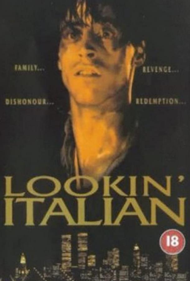 Итальянская мафия / Lookin' Italian (1994) 