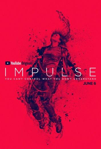 онлайн, без рекламы! Импульс / Impulse (2018)