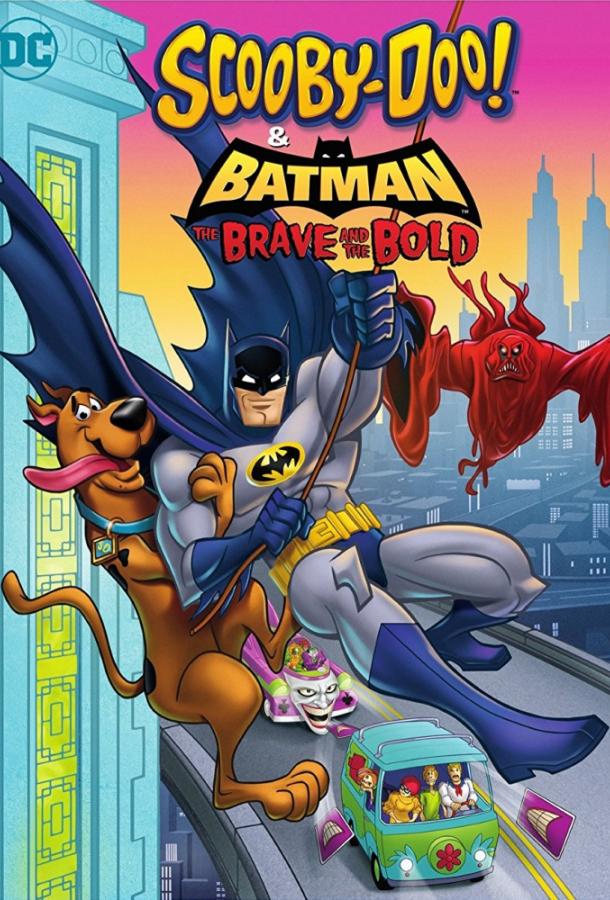Скуби-Ду и Бэтмен: Храбрый и смелый / Scooby-Doo & Batman: the Brave and the Bold (2018) 