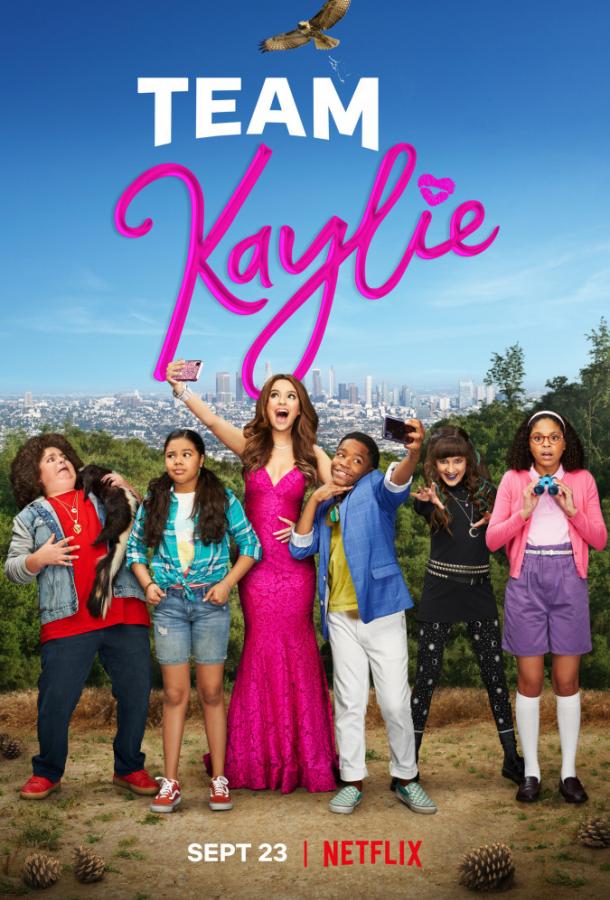 Команда Кейли / Team Kaylie (2019) 