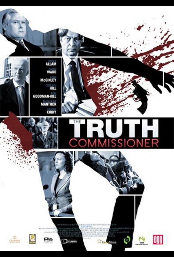 Истинный комиссионер / The Truth Commissioner (2016) 